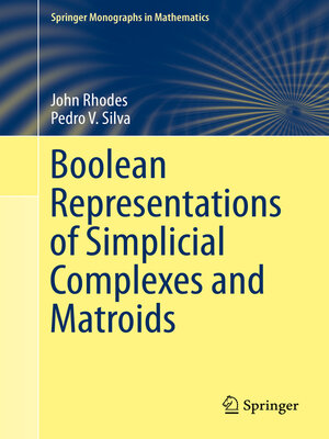 cover image of Boolean Representations of Simplicial Complexes and Matroids
